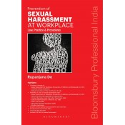Bloomsbury's Prevention of Sexual Harassment at Workplace: Law, Practice & Procedures by CS. Rupanjana De
